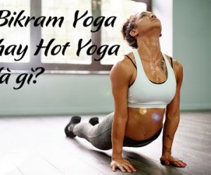 Tập Bikram yoga tại nhà những lời ích vàng cho sức khỏe
